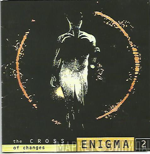  Enigma  - The Cross Of Changes