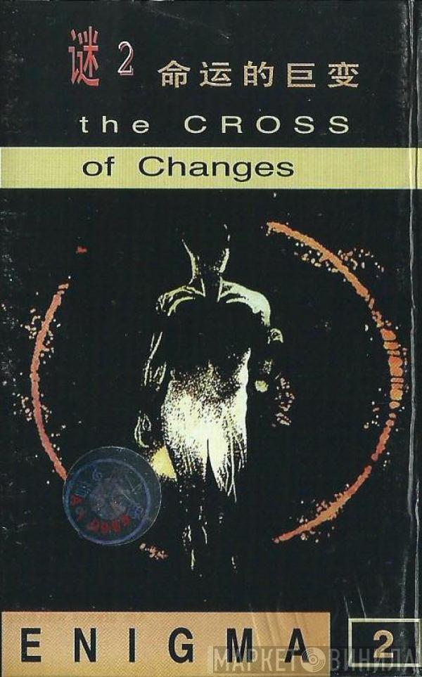  Enigma  - The Cross Of Changes