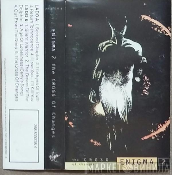  Enigma  - The Cross Of Changes