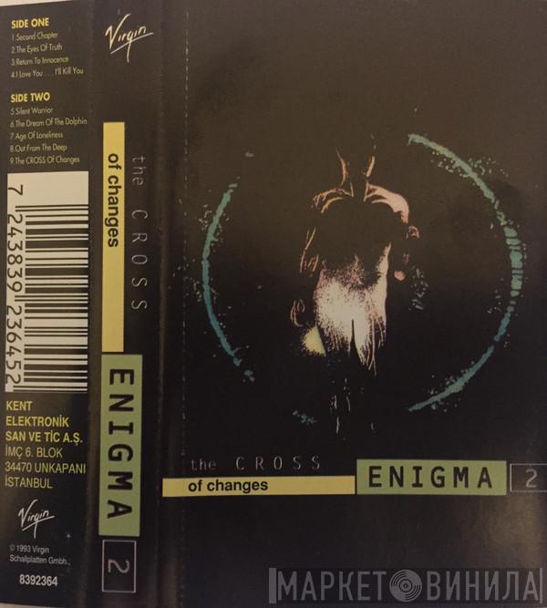  Enigma  - The Cross of Changes