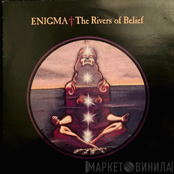 Enigma - The Rivers Of Belief