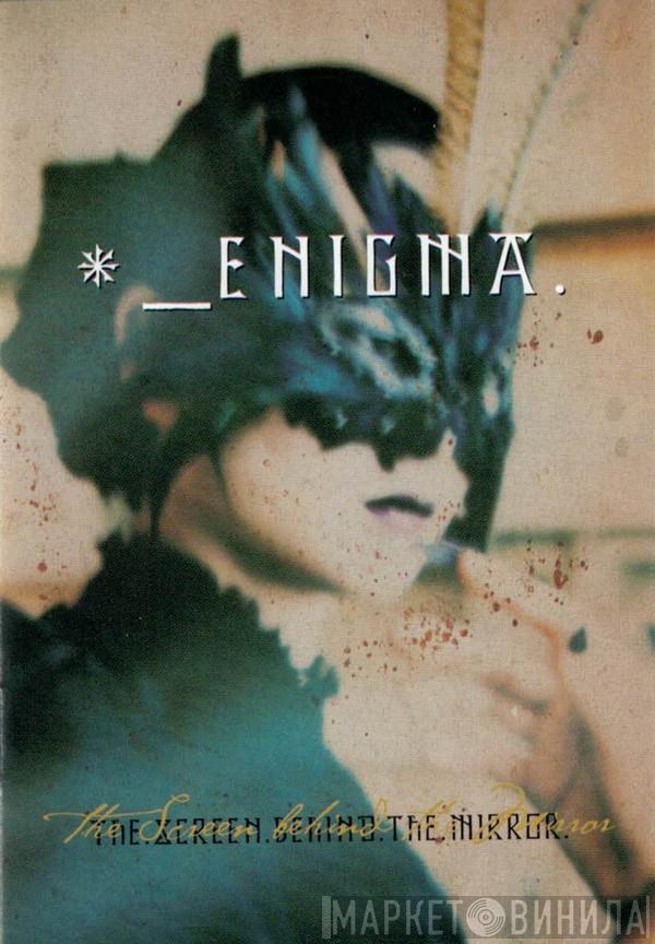  Enigma  - The Screen Behind The Mirror