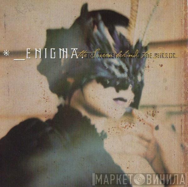  Enigma  - The Screen Behind The Mirror