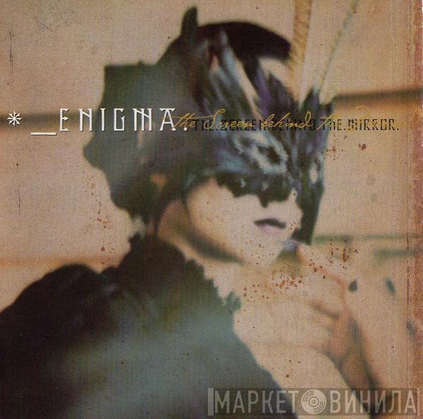  Enigma  - The Screen Behind The Mirror