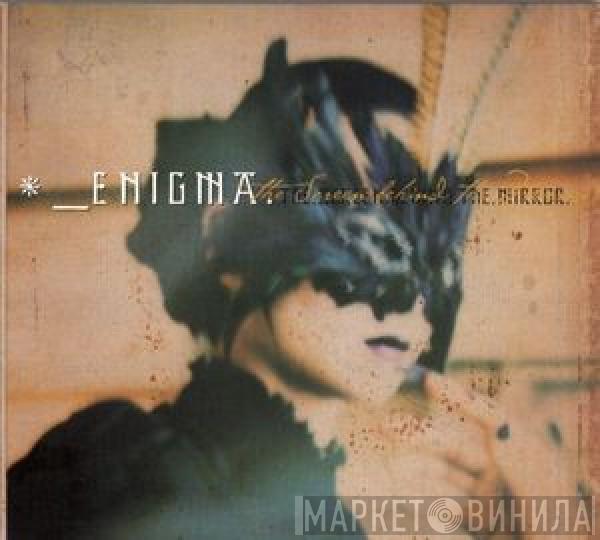  Enigma  - The Screen Behind The Mirror