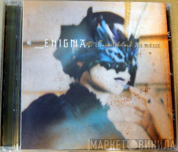  Enigma  - The Screen Behind The Mirror