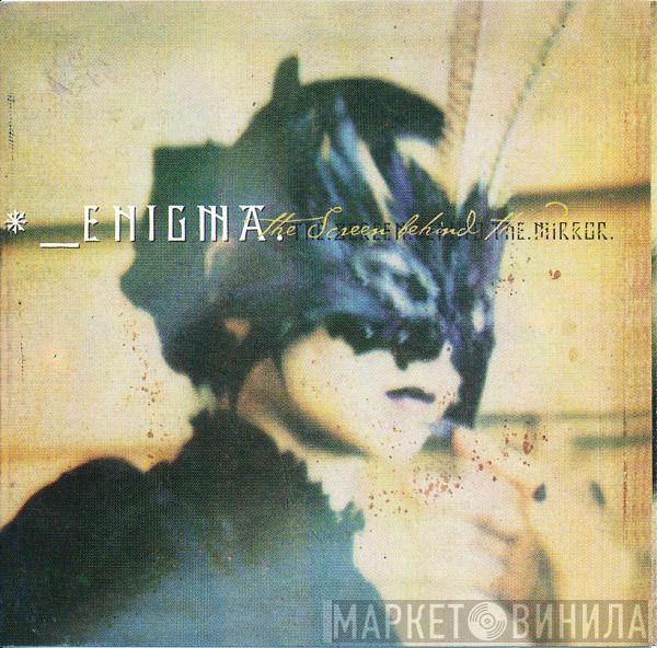  Enigma  - The Screen Behind The Mirror