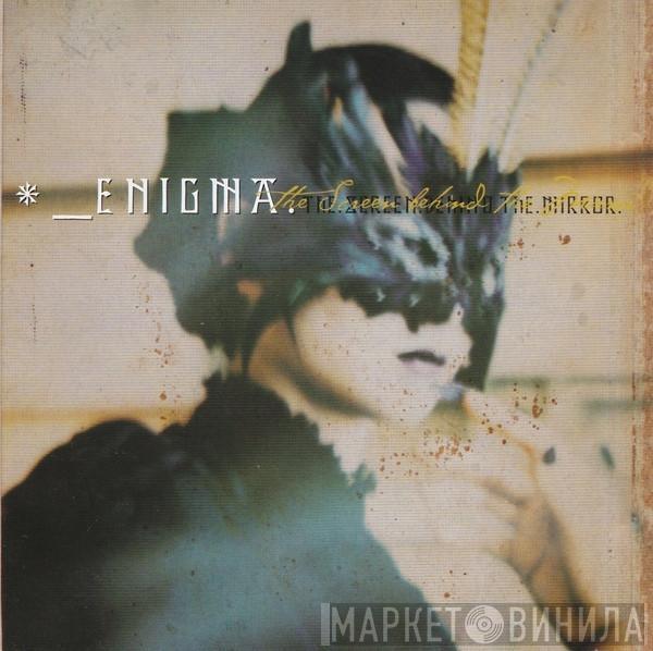  Enigma  - The Screen Behind The Mirror