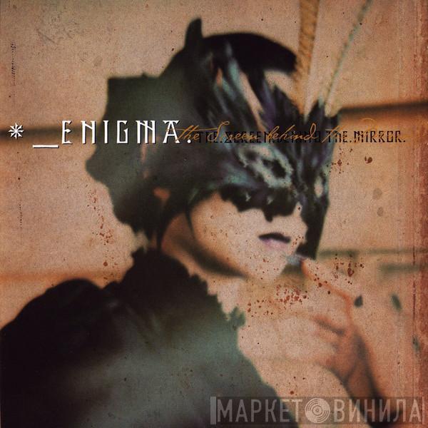  Enigma  - The Screen Behind The Mirror