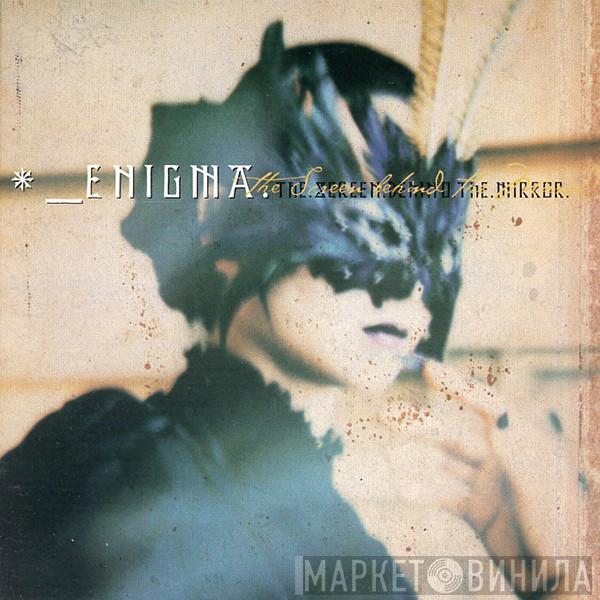  Enigma  - The Screen Behind The Mirror