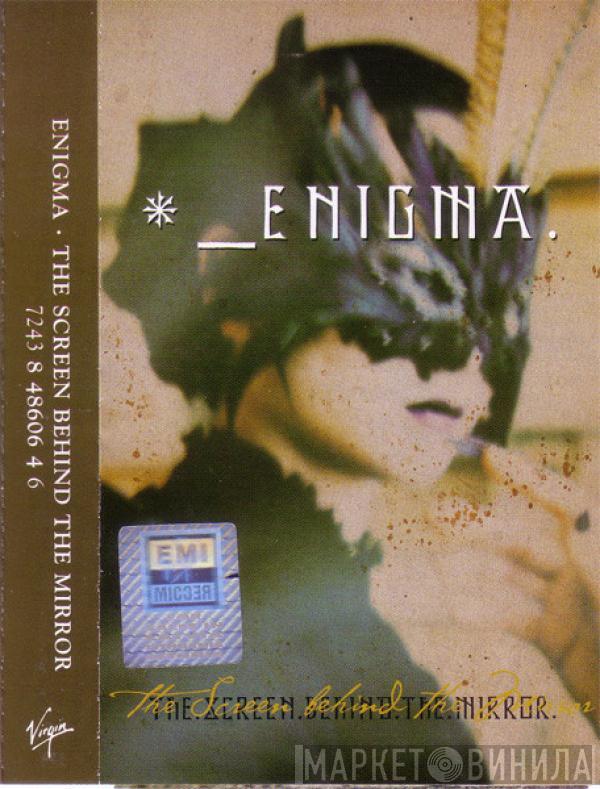  Enigma  - The Screen Behind The Mirror