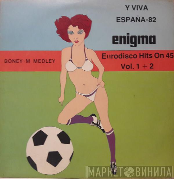  Enigma   - Y Viva España-82 (Eurodisco Hits On 45 Vol 1 + 2)