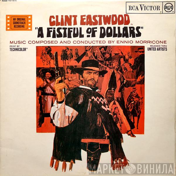 Ennio Morricone - A Fistful Of Dollars