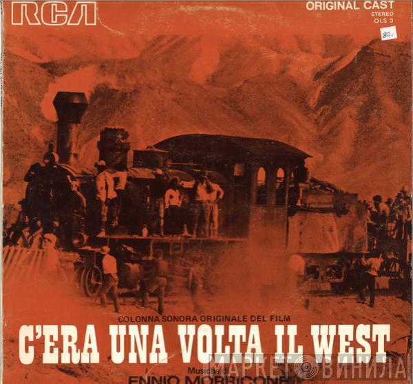  Ennio Morricone  - C'Era Una Volta Il West (Colonna Sonora Originale Del Film)