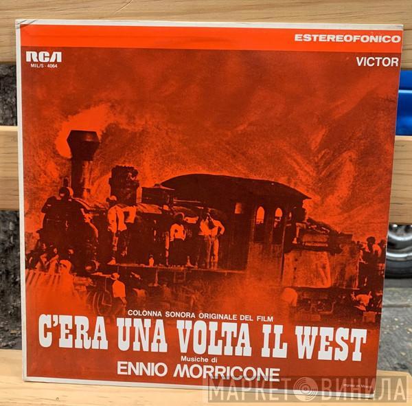  Ennio Morricone  - C'Era Una Volta Il West (Colonna Sonora Originale Del Film)