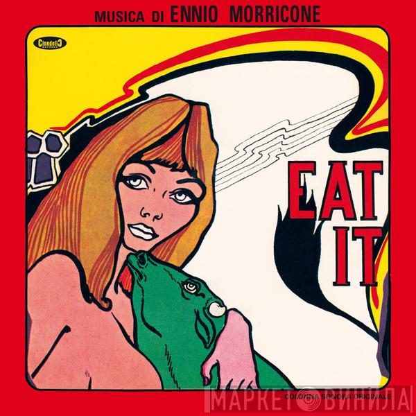  Ennio Morricone  - Eat It