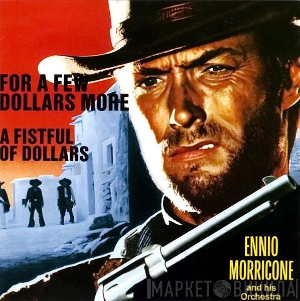  Ennio Morricone  - For A Few Dollars More (A Fistful Of Dollars)