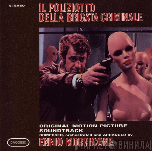 Ennio Morricone - Il Poliziotto Della Brigata Criminale (Original Motion Picture Soundtrack)
