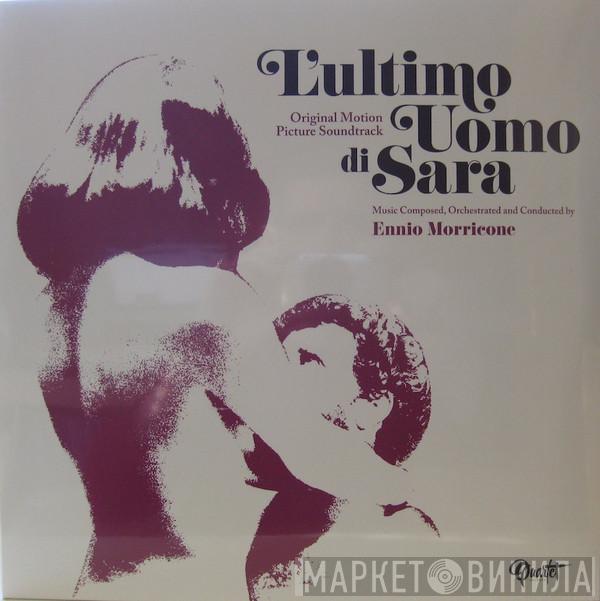 Ennio Morricone - L’ultimo Uomo Di Sara