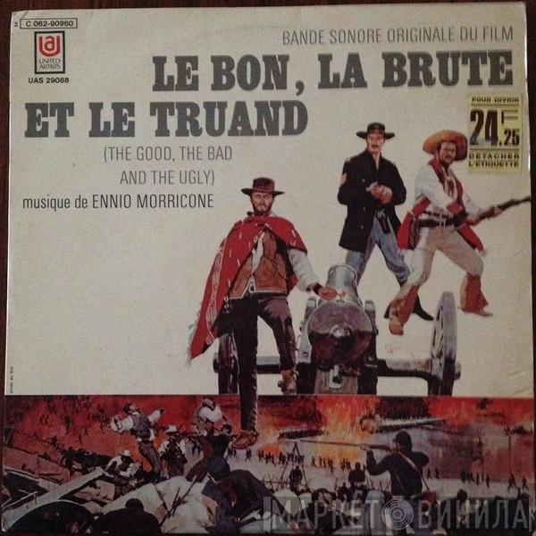  Ennio Morricone  - Le Bon, La Brute Et Le Truand (Bande Sonore Originale Du Film)