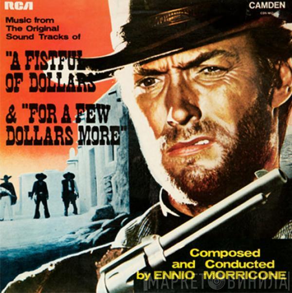  Ennio Morricone  - Music From The Original Sound Tracks Of "A Fistful Of Dollars" & "For A Few Dollars More"