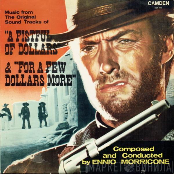  Ennio Morricone  - Music From The Original Sound Tracks Of "A Fistful Of Dollars" & "For A Few Dollars More"