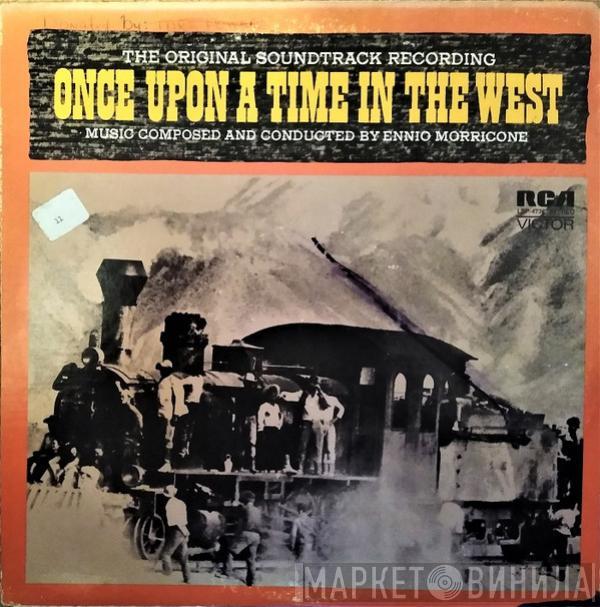  Ennio Morricone  - Once Upon A Time In The West (The Original Soundtrack Recording)