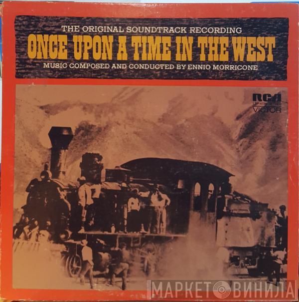  Ennio Morricone  - Once Upon A Time In The West (The Original Soundtrack Recording)