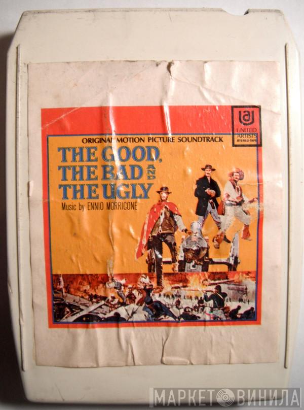  Ennio Morricone  - Original Motion Picture Soundtrack - The Good, The Bad And The Ugly