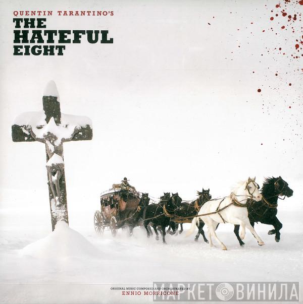 Ennio Morricone - Quentin Tarantino's The Hateful Eight