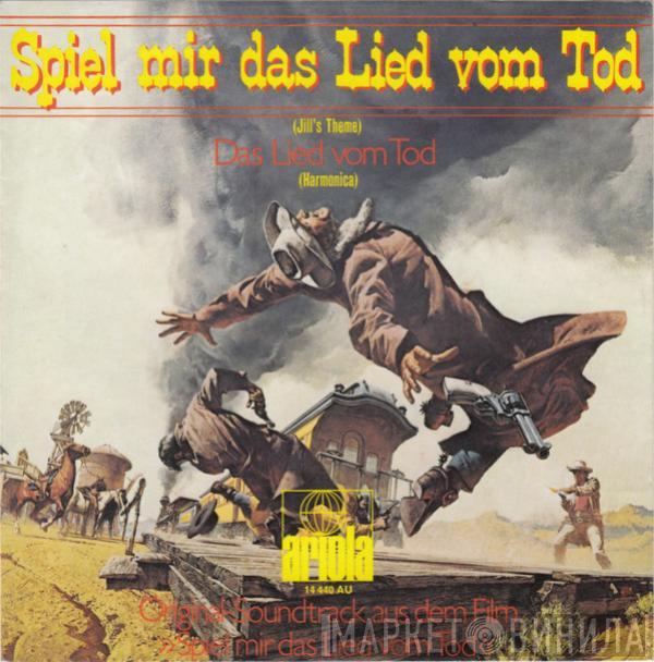 Ennio Morricone - Spiel Mir Das Lied Vom Tod