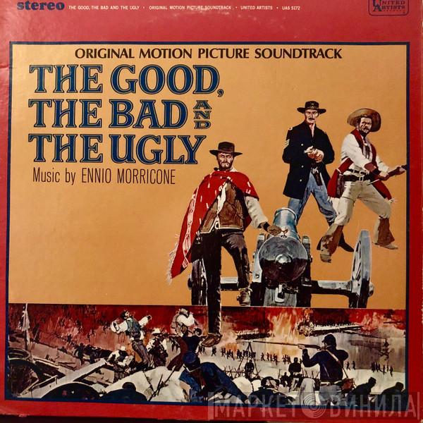 Ennio Morricone  - The Good, The Bad And The Ugly • Original Motion Picture Soundtrack