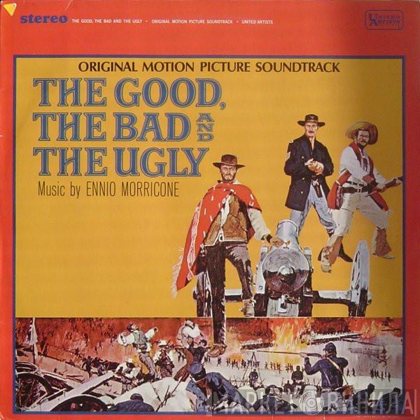  Ennio Morricone  - The Good, The Bad And The Ugly (Original Motion Picture Soundtrack)