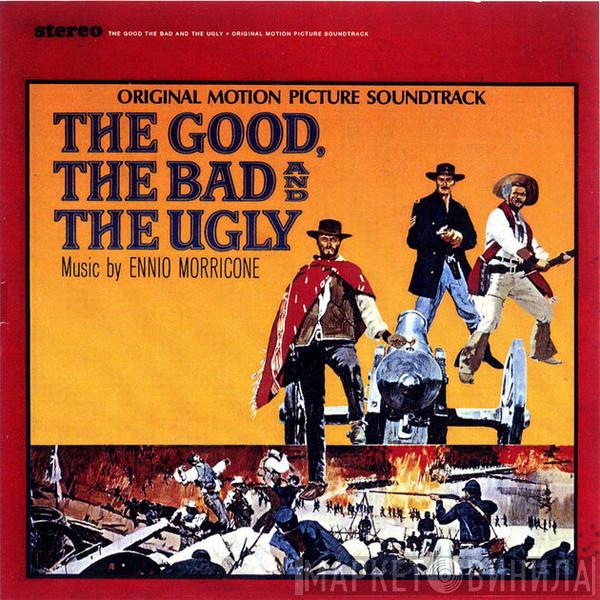  Ennio Morricone  - The Good, The Bad And The Ugly (Original Motion Picture Soundtrack)