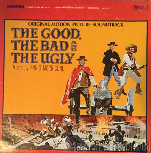  Ennio Morricone  - The Good, The Bad And The Ugly - Original Motion Picture Soundtrack
