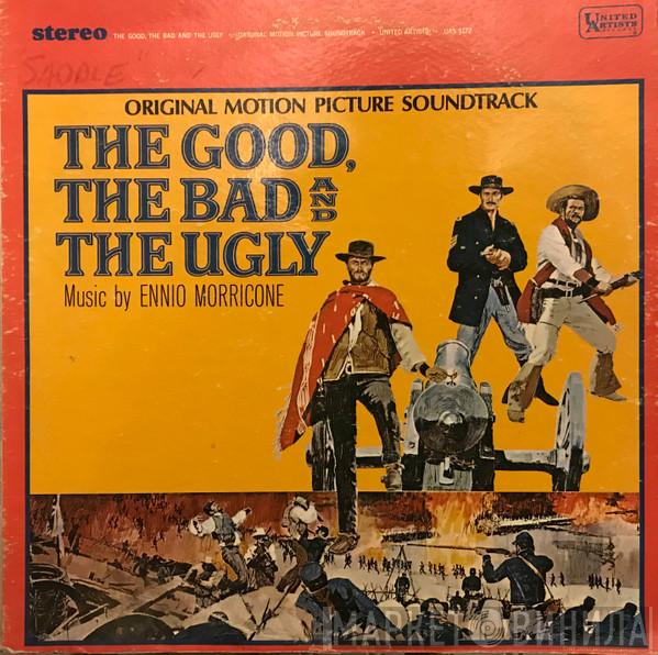  Ennio Morricone  - The Good, The Bad  And The Ugly - Original Motion Picture Soundtrack