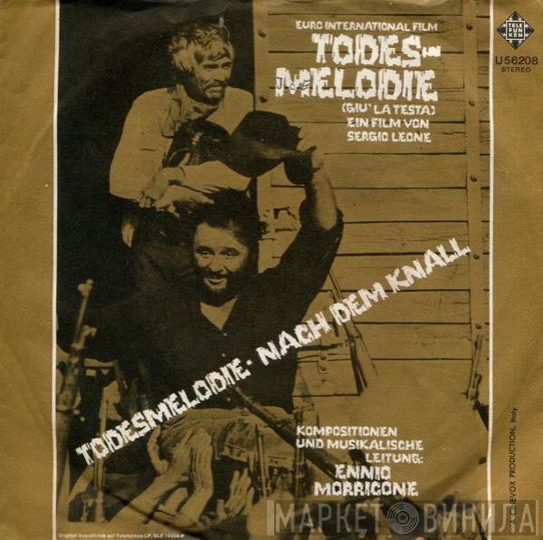 Ennio Morricone - Todesmelodie / Nach Dem Knall