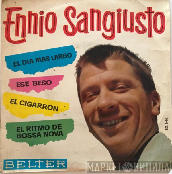  Ennio Sangiusto  - El Día Más Largo / Ese Beso / El Cigarron / El Ritmo Bossa Nova