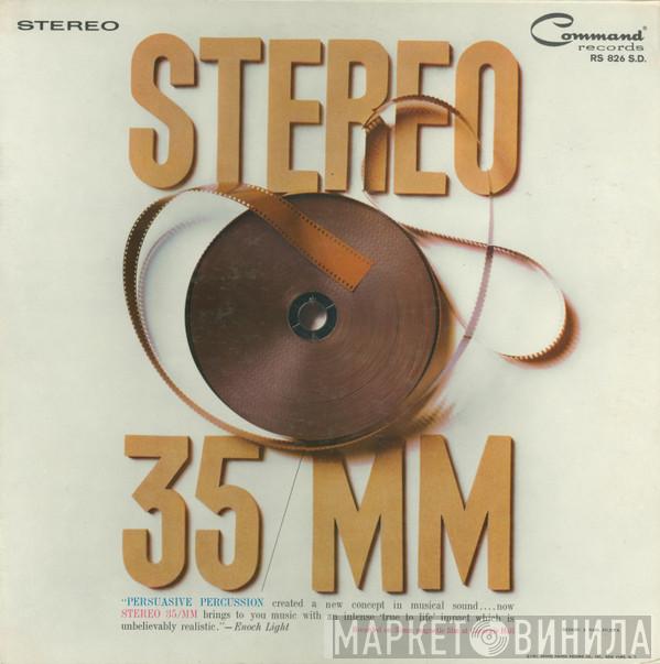  Enoch Light And His Orchestra  - Stereo 35/MM