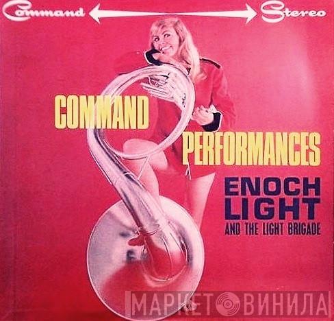 Enoch Light And The Light Brigade - Command Performances