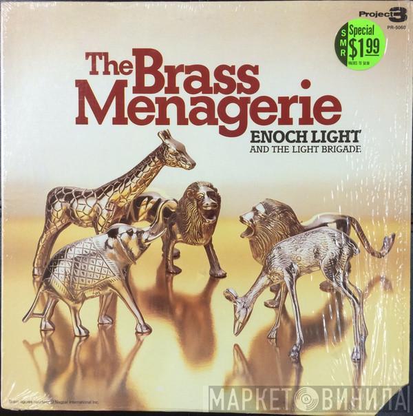 Enoch Light And The Light Brigade - The Brass Menagerie