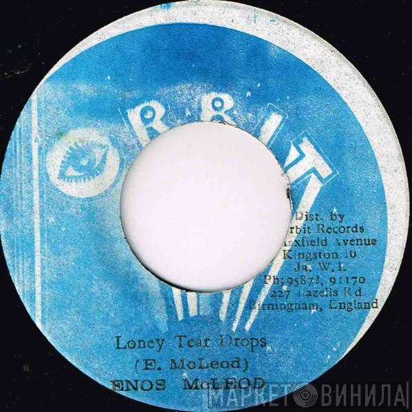 Enos McLeod - Loney Tear Drops