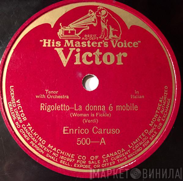  Enrico Caruso  - Rigoletto - La Donna É Mobile / Rigoletto - Questa O Quella
