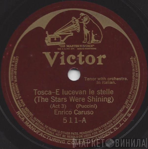  Enrico Caruso  - Tosca - E Lucevan Le Stelle / Recondita Armonia