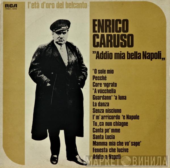  Enrico Caruso  - "Addio Mia Bella Napoli"