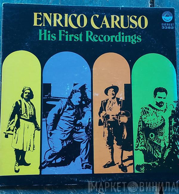  Enrico Caruso  - Enrico Caruso - His First Recordings