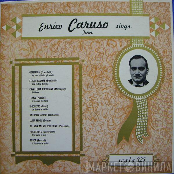  Enrico Caruso  - Enrico Caruso Tenor Sings