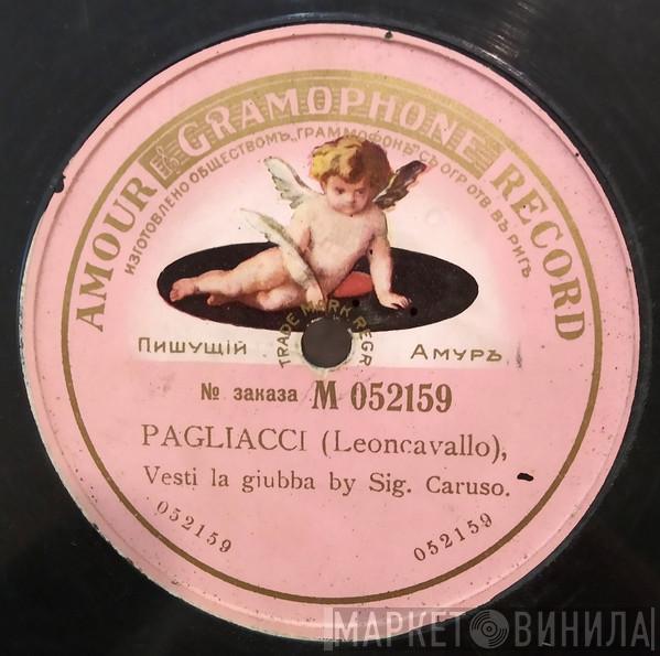  Enrico Caruso  - Pagliacci