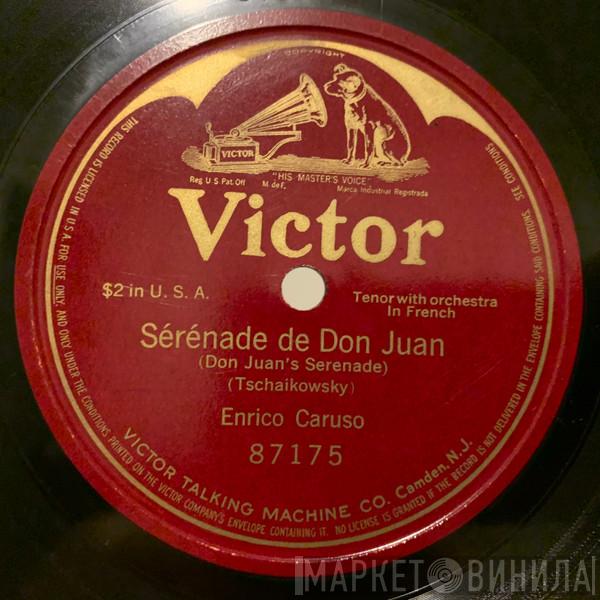  Enrico Caruso  - Sérénade De Don Juan