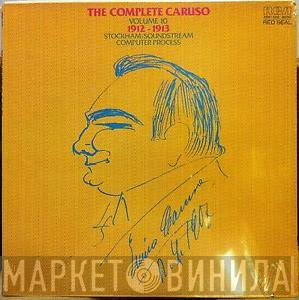  Enrico Caruso  - The Complete Caruso Volume 10